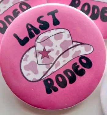 Last Rodeo Button Pin - Image 3