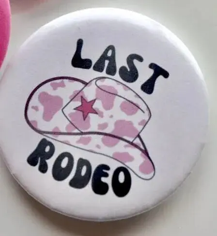 Last Rodeo Button Pin - Image 4